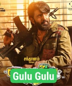 Free Gulu Gulu (2022) (Hindi + Tamil) Dual Audio UnCut South Movie HD ESub