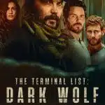 Free The Terminal List – Dark Wolf S01 (2025) (Hindi + English) Dual Audio Completed Web Series HEVC ESub