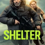 Free Shelter (2026) (Hindi + English) Dual Audio Hollywood Movie BluRay HD ESub