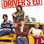 Free Drivers Ed (2026) (Hindi + English) Dual Audio Hollywood Movie HD ESub
