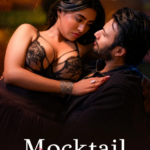 Free Mocktail S01 (2026) Hindi Completed Web Series(18+) HEVC ESub